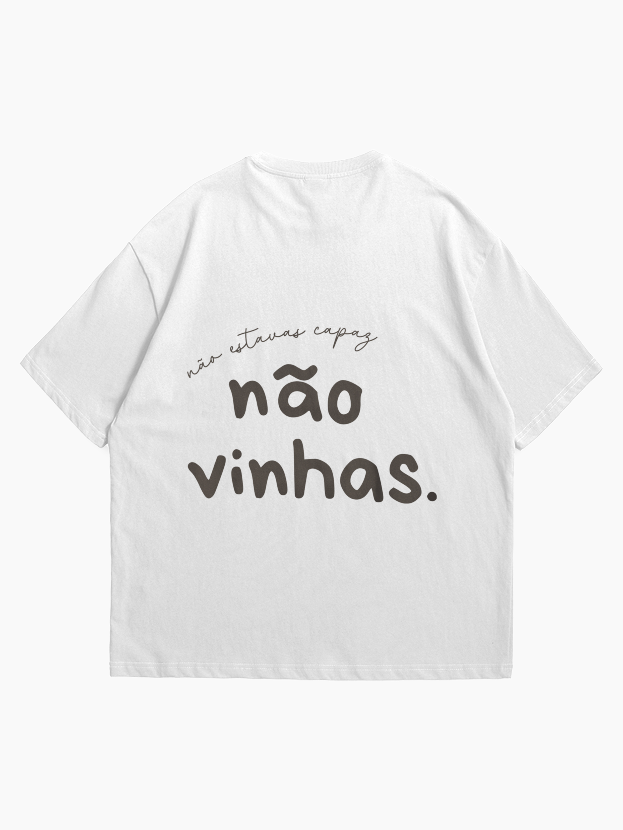 T-shirt Oversized Branca: Não Estavas Capaz