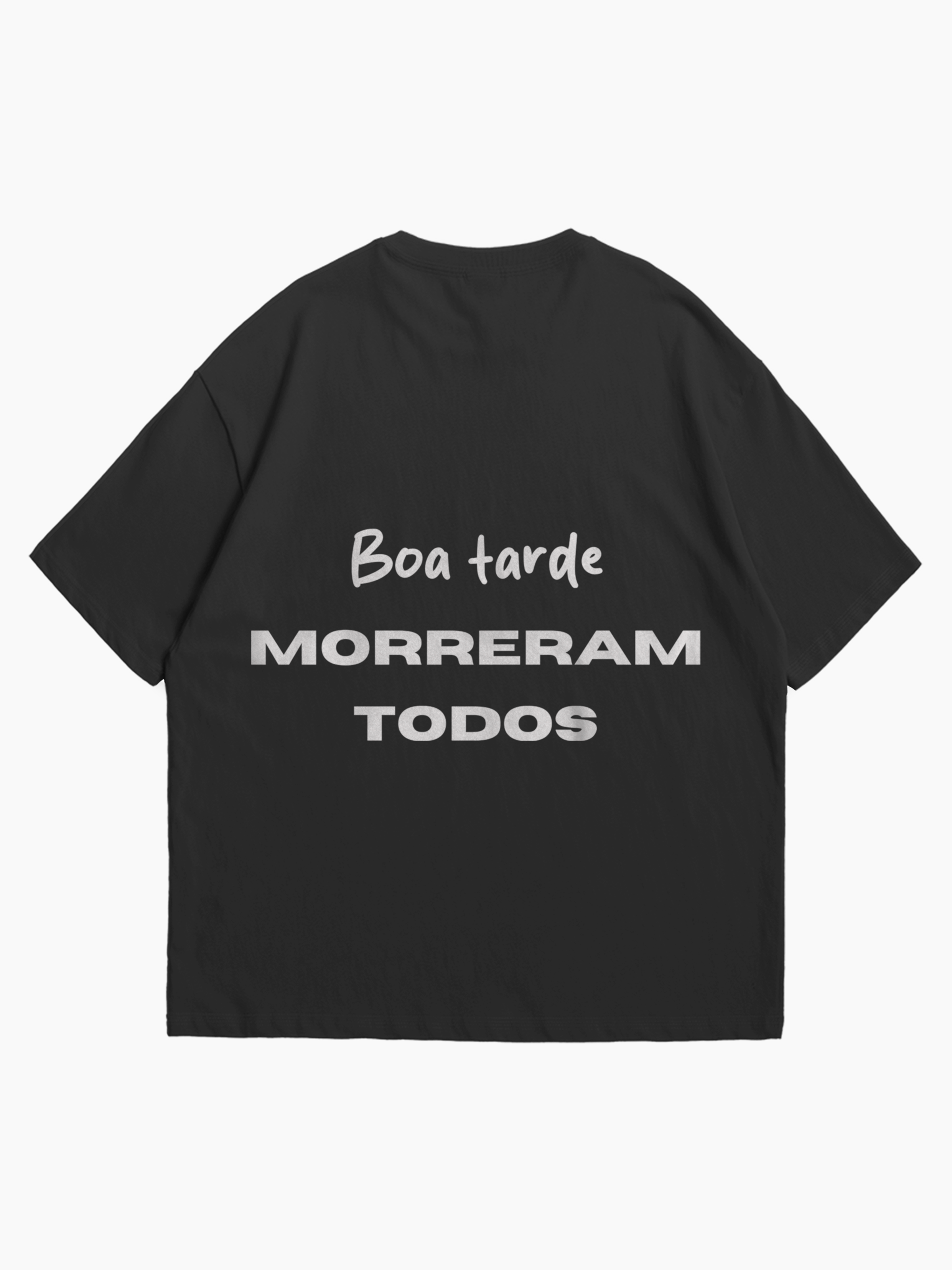 T-shirt Oversized Preta: Morreram Todos